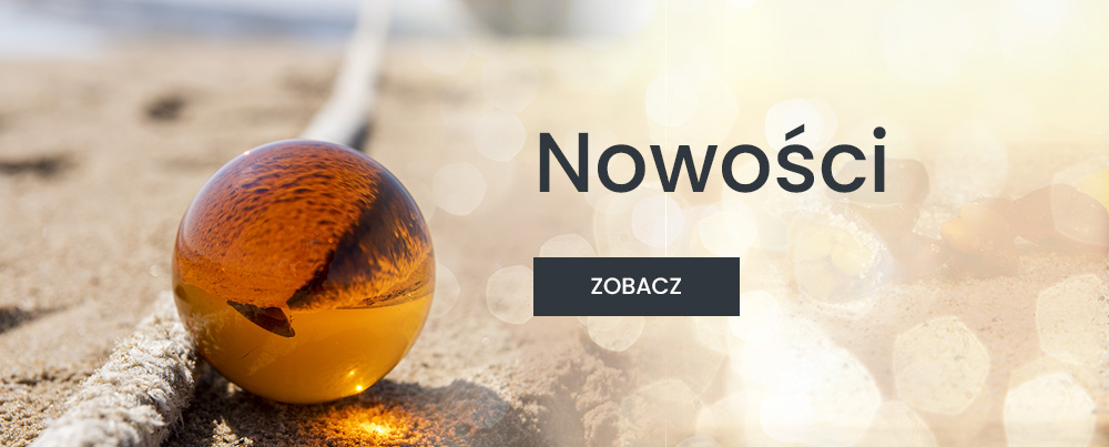 Bursztynowe nowości